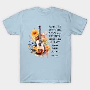 Worship Floral Guitar, Psalm 98:4 Bible Verse T-Shirt